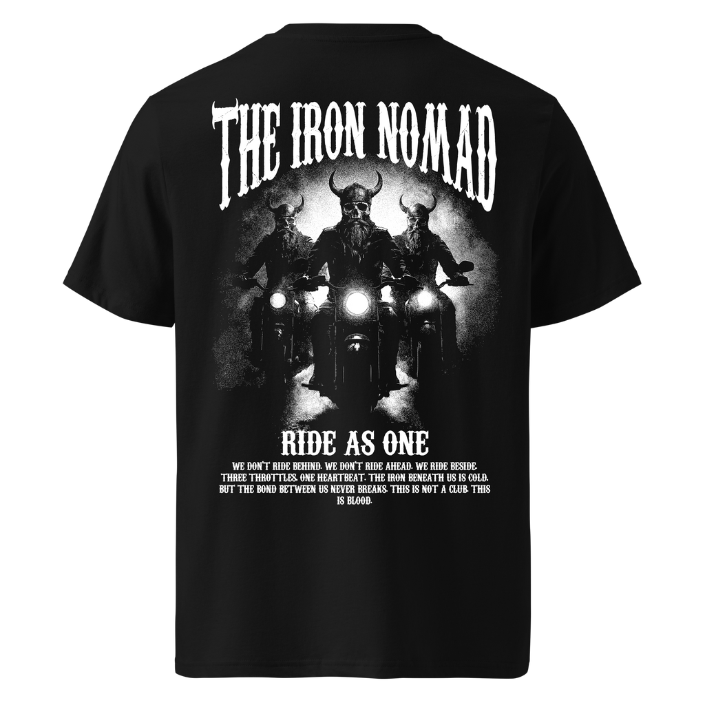 The Iron Nomad Ride As One Tee