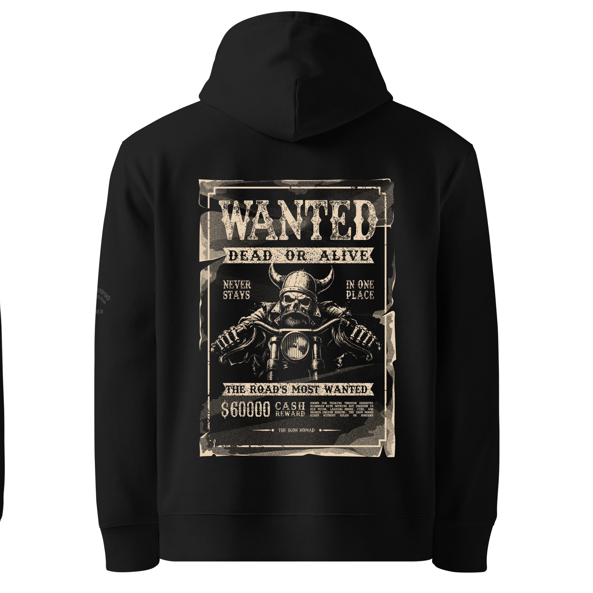 The Iron Nomad Wanted Hoodie